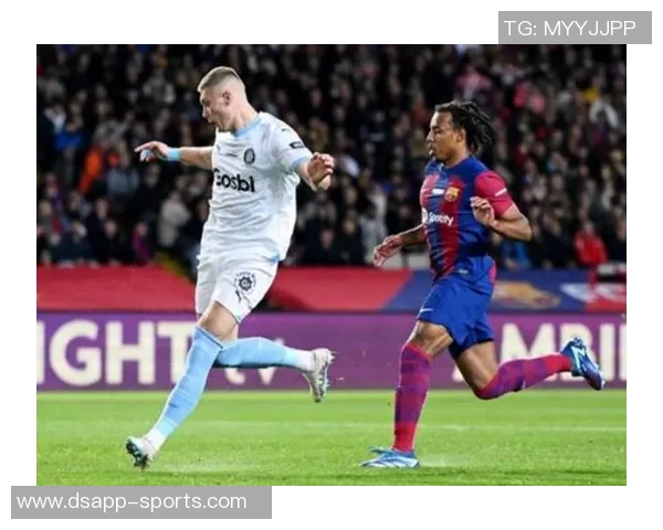 巴萨对赫罗纳保持连胜势头近期客场表现出色取得四场胜利